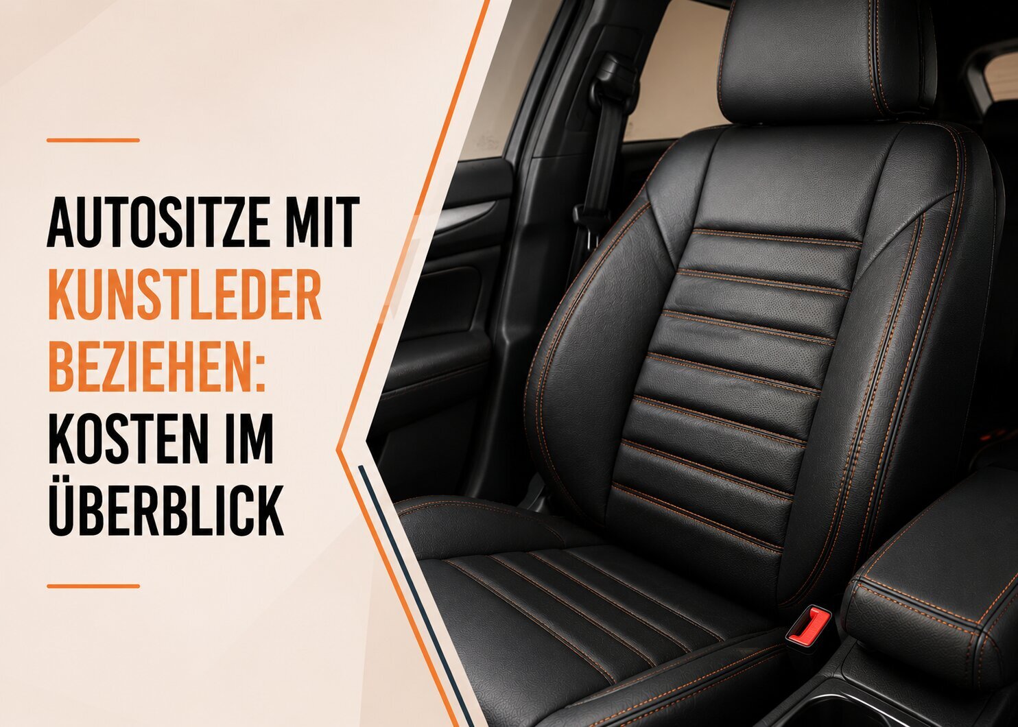 Autositze mit Kunstleder beziehen – Kosten, Preise und individuelle Möglichkeiten
