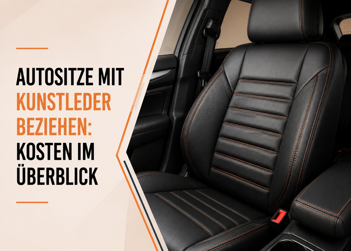 Autositze mit Kunstleder beziehen – Kosten, Preise und individuelle Möglichkeiten