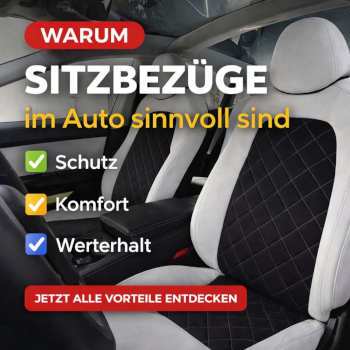 Warum Sitzbezüge im Auto sinnvoll sind – Vorteile, Schutz & Werterhalt