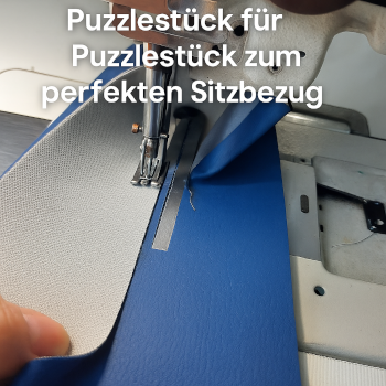 Herstellung eines maßgeschneiderten Autositzbezugs – Puzzleteile werden an der Nähmaschine zu einem Sitzbezug zusammengenäht.